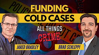 Funding Cold Cases - A Critical Piece of Justice Full Episode