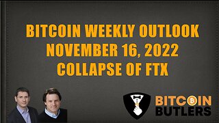 Bitcoin Weekly Outlook: November 16, 2022: Collapse of FTX