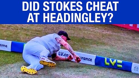 Ashes 2023 | Fans Accuse Ben Stokes Of Cheating In Headingley | ENG vs AUS Latest