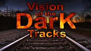 🔥✝️ "Vision of the Dark Tracks" ~ Do You Believe in Prophecies"