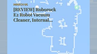 [REVIEW] Roborock E2 Robot Vacuum Cleaner, Internal Route Plan with 1800Pa Strong Suction, Carp...