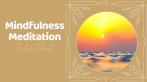Mindfulness Meditation For Sleep | New Earth | Music for Anxiety #meditation 🧘🎵