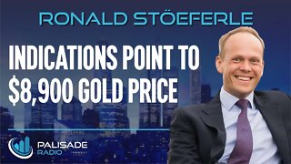 Ronald-Peter Stöeferle: Indications Point to $8,900 Gold Price