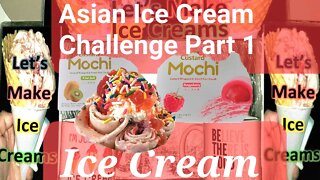 Asian Ice Cream Challenge, Part 1, 1 Hour Non-Stop