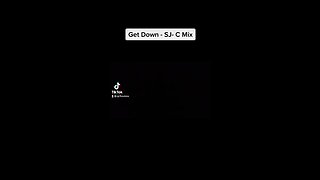 Get Down (Jungle Boogie) - SJ- C Mix