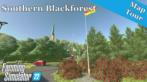 Map Tour | Southern Blackforest | Farming Simulator 22