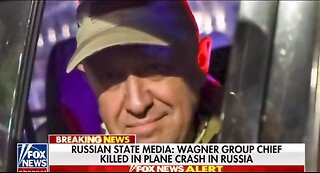 Wagner Chief Killed In Plane Crash: Fox News