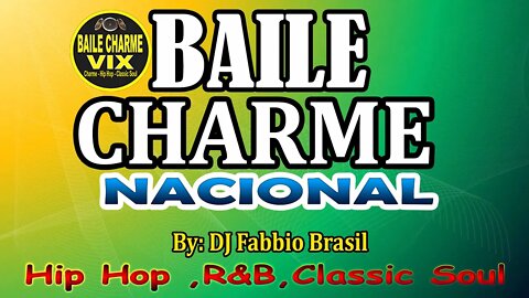 Baile Charme Nacional #01 Dj Fabbio Brasil
