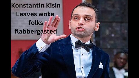 Konstantin Kisin leaves woke crowd Flabbergasted !!