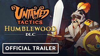 Untamed Tactics - Official Humblewood DLC Trailer