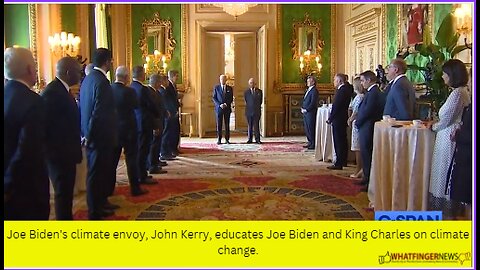 Joe Biden's climate envoy, John Kerry, educates Joe Biden and King Charles on climate change.