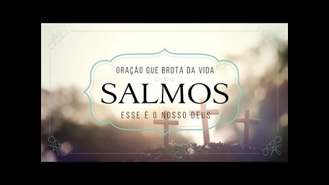 SALMOS (ORAÇÃO QUE BROTA DA VIDA | 1978) 04. Esse é o Nosso Deus ヅ