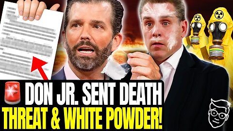 BREAKING: DON JR. EXPOSED TO WHITE POWDER DEATH THREAT PACKAGE, HAZMAT LOCKDOWN OF TRUMP HOME 🚨