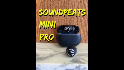 SoundPeats Mini Pro