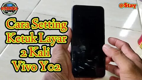 Cara Setting Ketuk Layar Vivo Y02 || Ketuk 2 Kali Vivo Y02 @stay0301