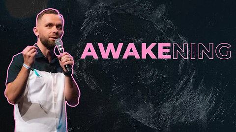 Awakening - Pastor Vlad