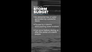 What is a storm surge?