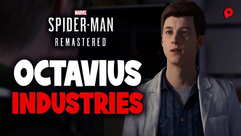 Marvel's Spider Man Remastered - Octavius Industries