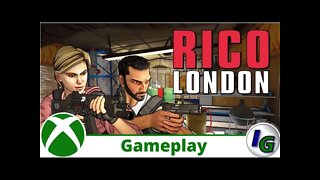 Rico London Gameplay on Xbox