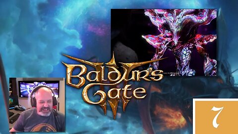 Baldur's Gate 3 Gameplay - Episode 7