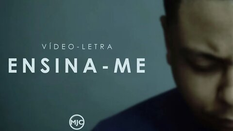 ENSINA-ME | #VideoLetra