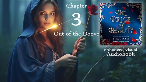 Chapter 3 – Out of the Doove (The Price of Beauty audiobook)