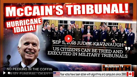 NO NAME McSTAIN'S MILITARY TRIBUNAL! 2018 WAS GLORIOUS! HRC VERY BAD! IDALIA!