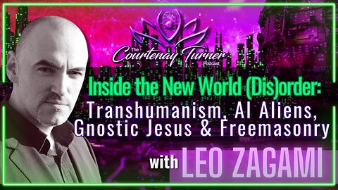 Ep. 302: The New World (Dis)order : Transhumanism, AI Aliens, Gnostic Jesus, & Freemasonry w/ Leo Zagami