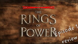 Rings Of Power - Episode 1 review
