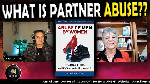 Ann Silvers Interview: What Is Partner Abuse?