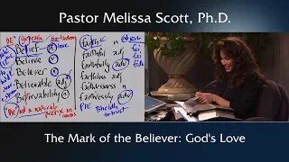 The Mark of the Believer: God’s Love - Holy Spirit #18