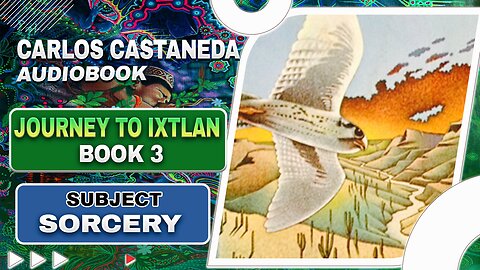 Journey to Ixtlan by Carlos Castaneda | Full Audiobook