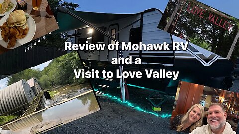 Review of Mohawk #RV and Visit to #LoveValley