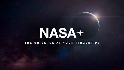 Introducing NASA's On-Demand Streaming Service, NASA+