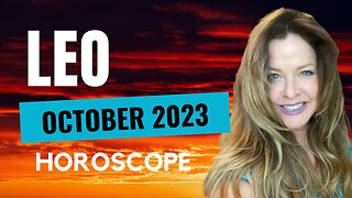 Leo ♌️ October Horoscope • Marketing Yourself & Thoughts of Moving!