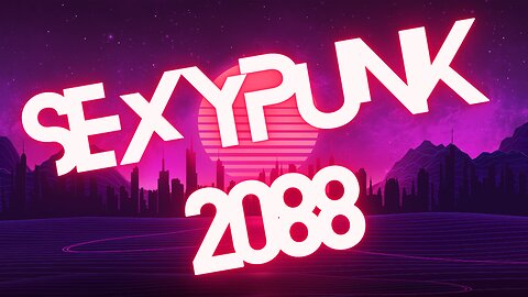 S E X Y P U N K | 2 0 8 8 | Open World Massive Cyberpunk Do-Anything Multiplayer Online RPG!