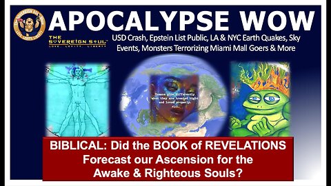APOCALYPSE WOW! Epstein List, Aliens in Miami, Earth Quakes & USD Crash, Is It Righteous Salvation?