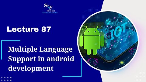87. Multiple Language Support in android development | Skyhighes | Android Development