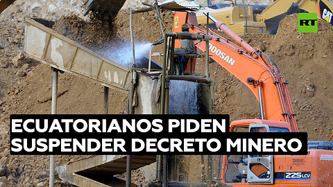 Ecuatorianos demandan anulación de decreto minero