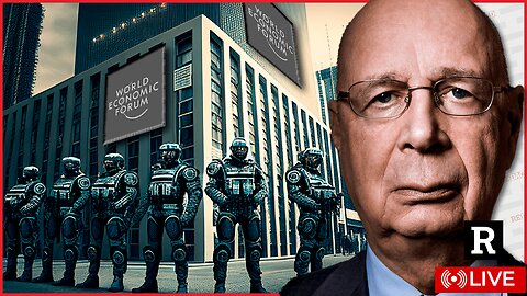 It's even WORSE than we thought, Klaus Schwab and the WEF exposed | Redacted with Clayton Morris