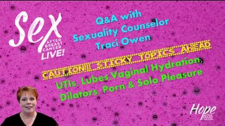 Ep 28 - Sex After Breast Cancer LIVE! Q&A with Sexuality Counselor Traci Owen