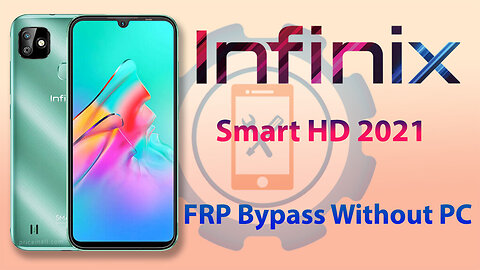 Infinix Smart HD 2021 (X612B) FRP Bypass | Infinix X612B Google Account Unlock Android 10