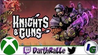 Knights & Guns Achievement Hunting With DarthRalle on Xbox German & English