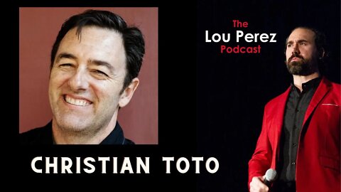 The Lou Perez Podcast Episode 56 - Christian Toto