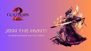 Join the Hunt! Charr Ranger Adventures in Guild Wars 2 Live Stream