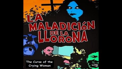 THE CURSE OF THE CRYING WOMAN 1961 - Mexican Legend of a Murderous Witch & Evil Spirits Haunting a Forest TRAILER & MOVIE