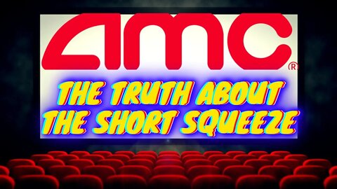 AMC Stock: The Truth About AMC's Upcoming Short Squeeze Date ( AMC Insider News Leaked )