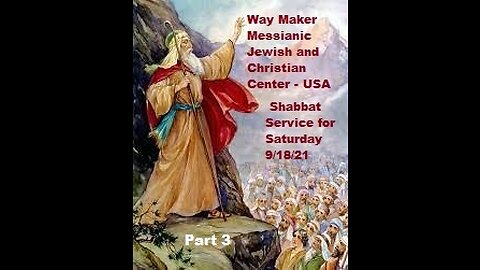 Parashat Ha'Azinu - Shabbat Service for 9.18.21 - Part 3