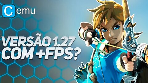 A MELHOR VERSÃO DO CEMU COM GANHO DE PERFORMANCE? CEMU 1.27.0b