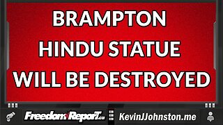 Brampton Hindu Statue in Canada Will Be Destroyed - White People Will Be Blamed!